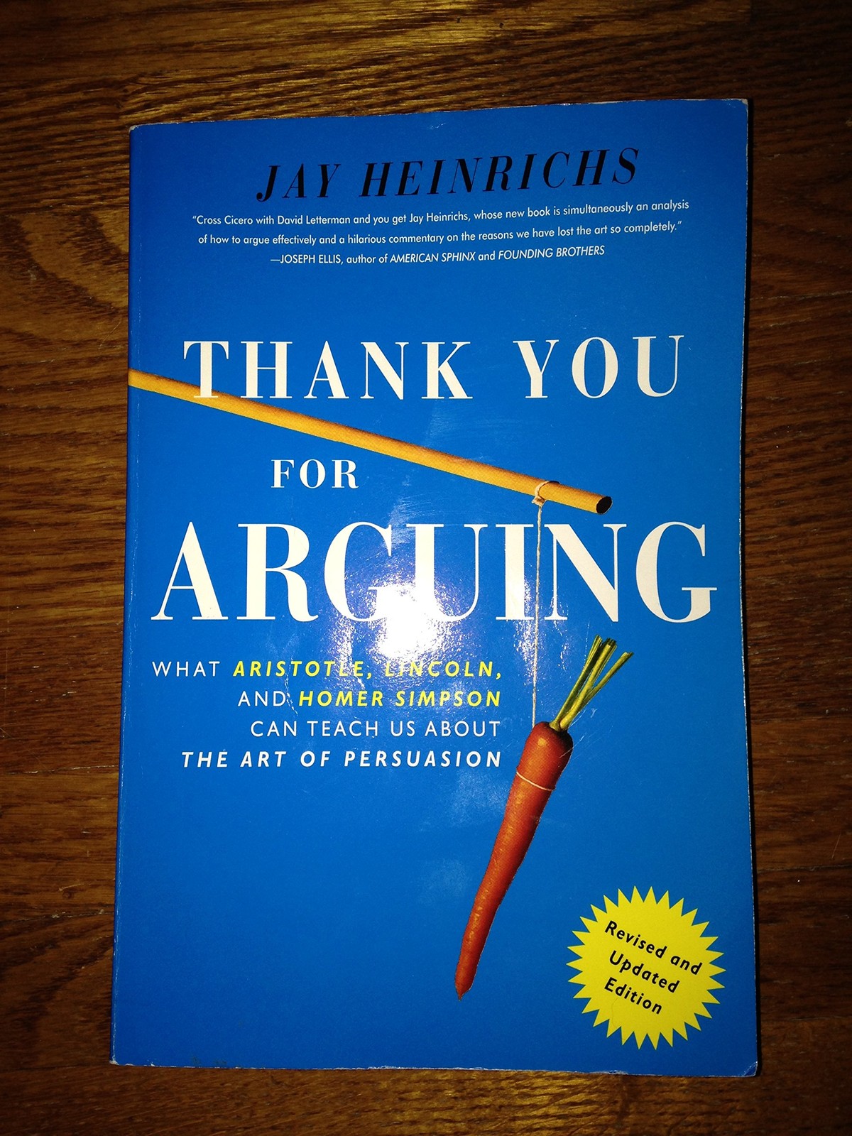 Thank You For Arguing, Revised and Updated Edition by Jay Heinrichs