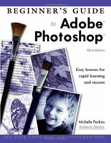 Beginners Guide to Adobe Phot – GOOD