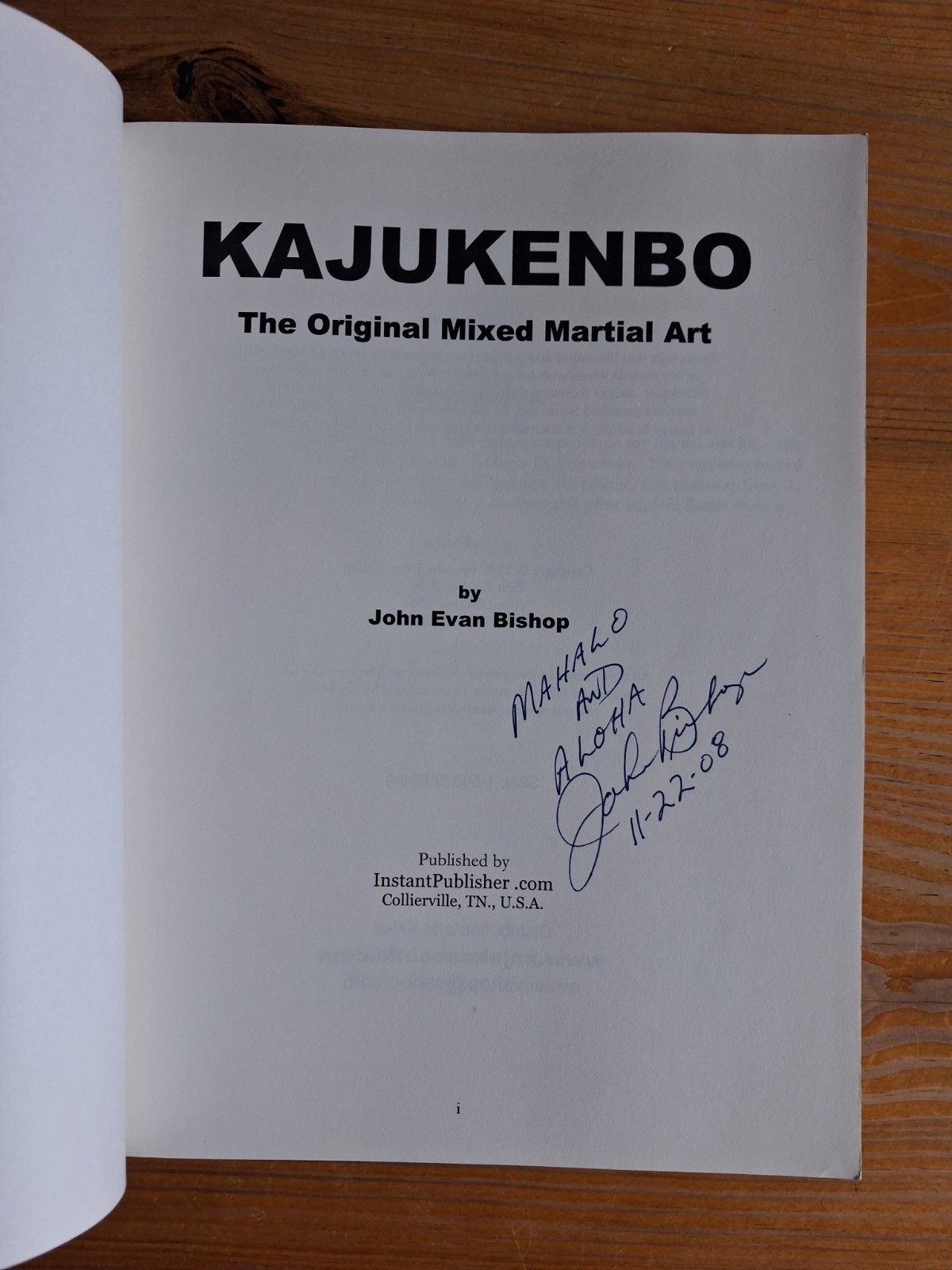 Scarce Book: John Evan Bishop KAJUKENBO: The Original Mixed Martial Art SIGNED