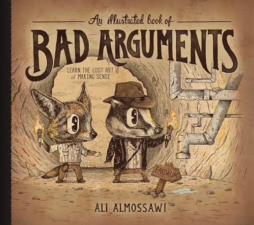 An Illustrated Book of Bad Arguments…, Almossawi, Ali