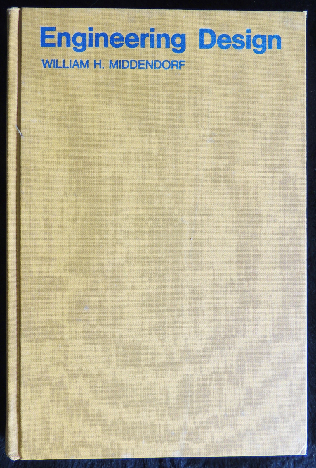 Vintage Engineering Design by William Middendorf c1969/p1971 Analysis/Procedure