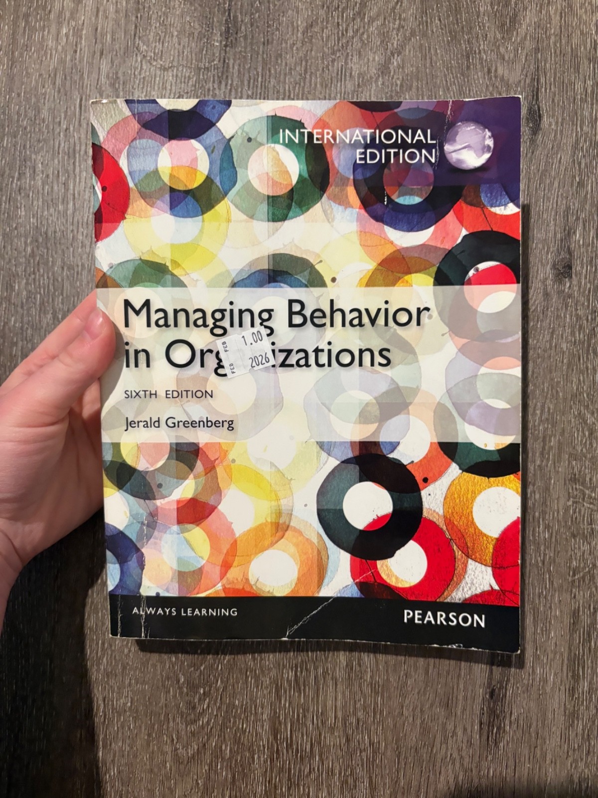 Managing Behavior in Organizations 6e Global Edition