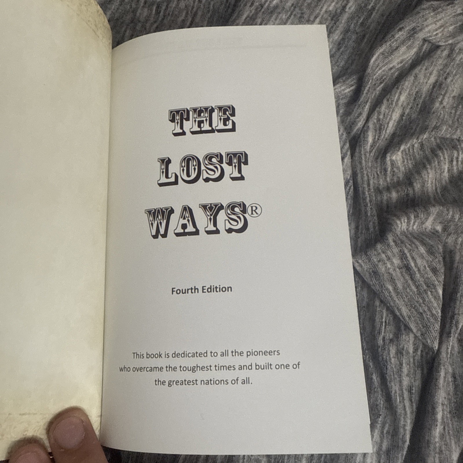 The Lost Ways Hardcover Fourth Edition Survival Preparedness Homesteading Book
