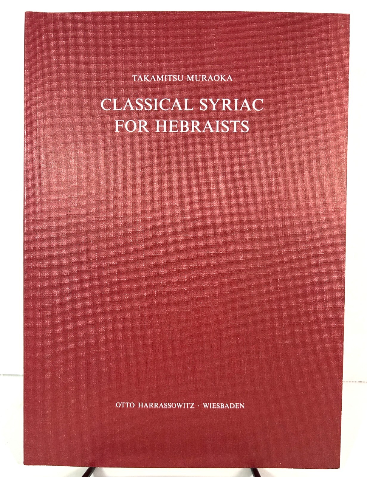 Classical Syriac for Hebraists by Takamitsu Muraoka 1987 Softcover