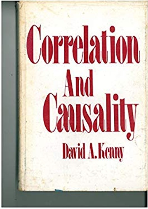 Correlation and Causality Hardcover Kenny
