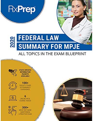 RxPrep Federal Law Summary for MPJE, RxPrep
