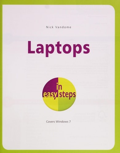 Laptops in Easy Steps: Covers Windows 7;In Easy Steps by Vandome, Nick, Good Boo