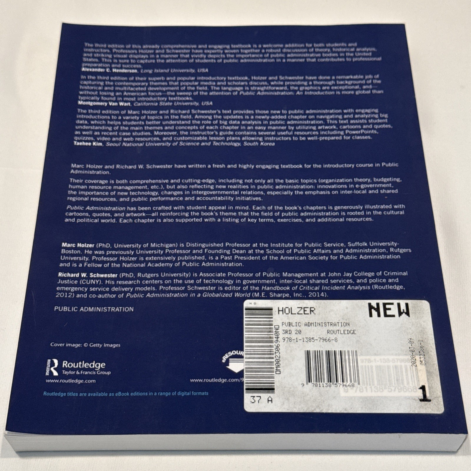 Public Administration by Marc Holzer and Richard Wilmot Schwester Third Edition