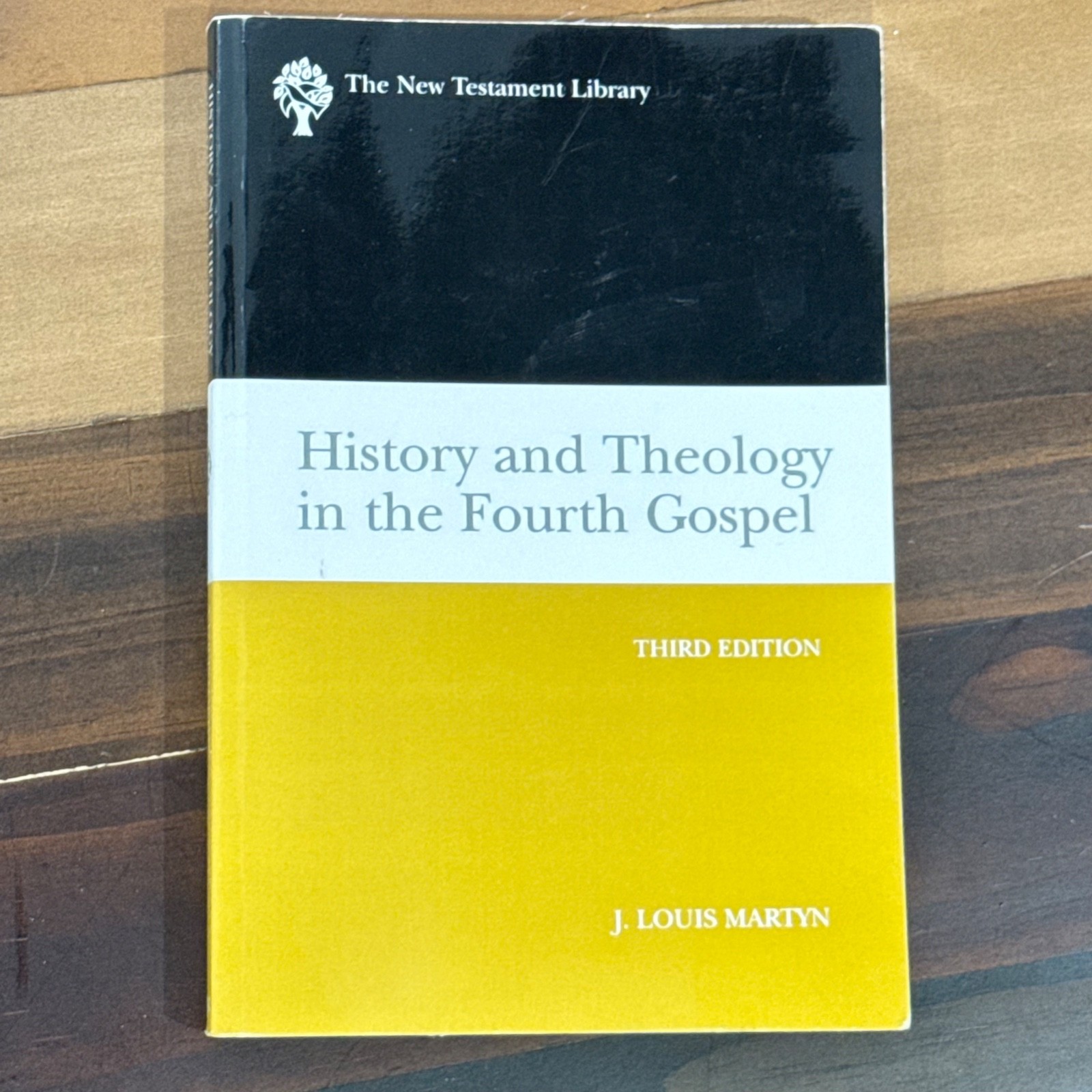 HISTORY AND THEOLOGY IN THE FOURTH GOSPEL J. Louis Martyn The N.T. Library Comm.