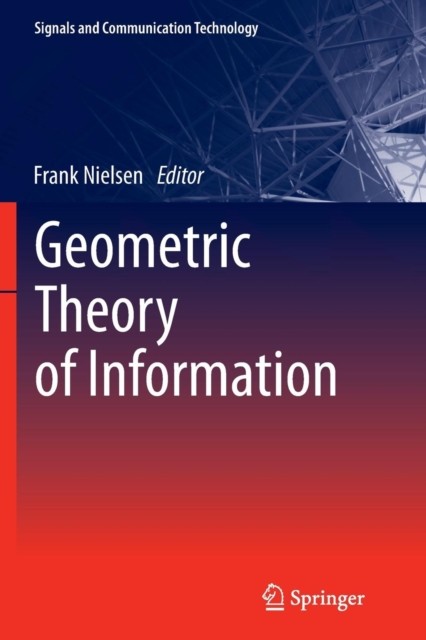 Nielsen – Geometric Theory of Information – New paperback or softback – X555z