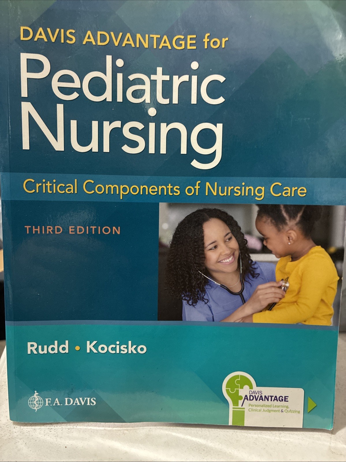 Davis Advantage for Pediatric Nursing: Critical Components of Nursi – New