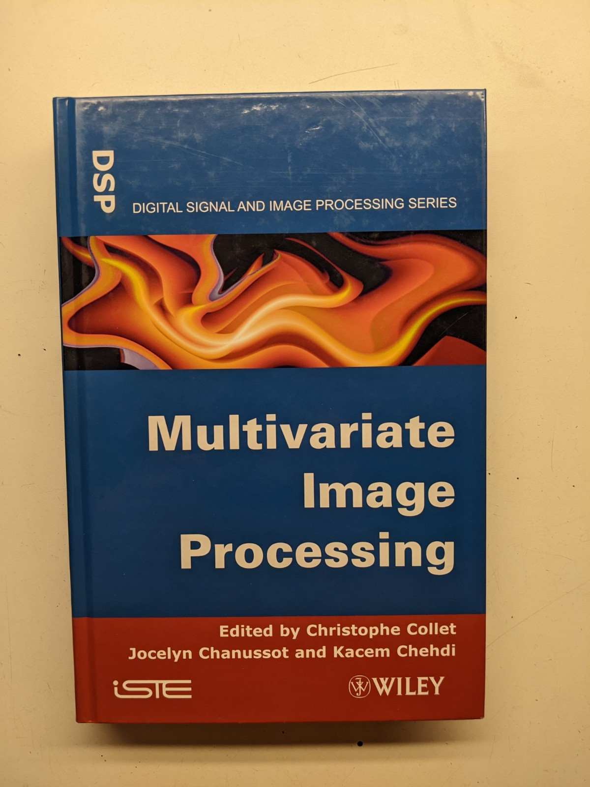 Multivariate Image Processing, Hardcover by Collet, Chanussot, and Chehdi