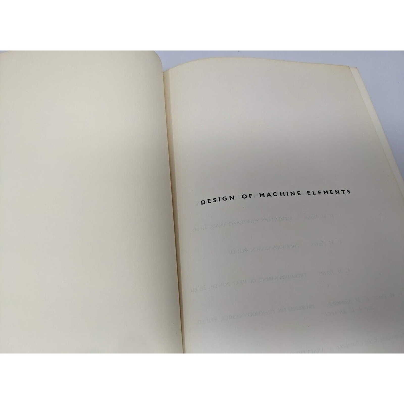 Vintage DESIGN OF MACHINE ELEMENTS (4TH EDITION) Hardcover Book 1968