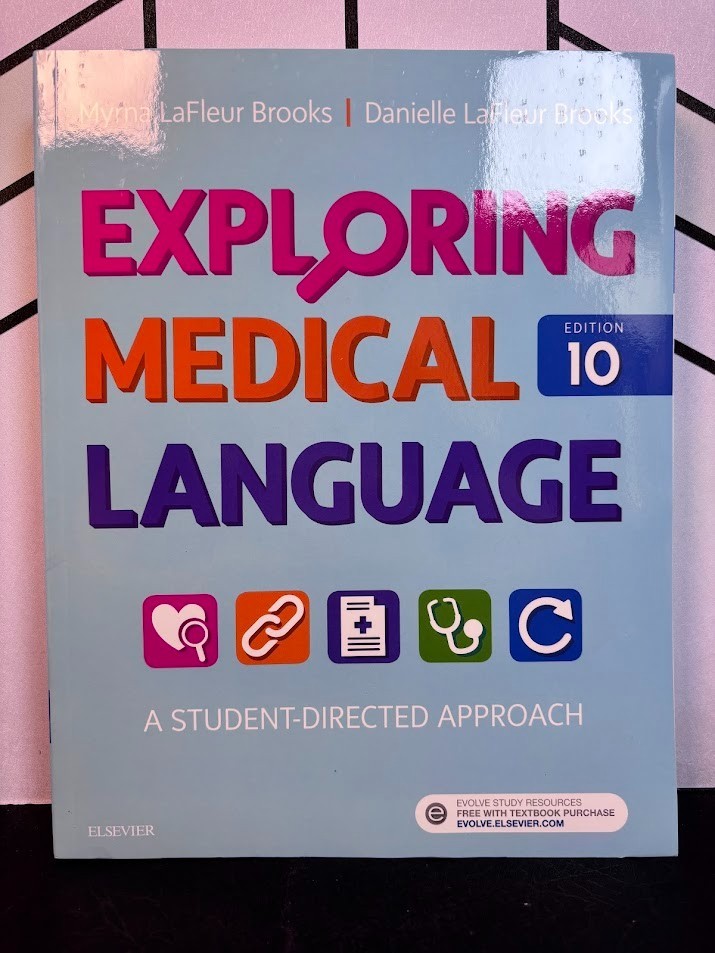 Exploring Medical Language 10th Edition LaFleur Brooks Paperback Textbook NEW