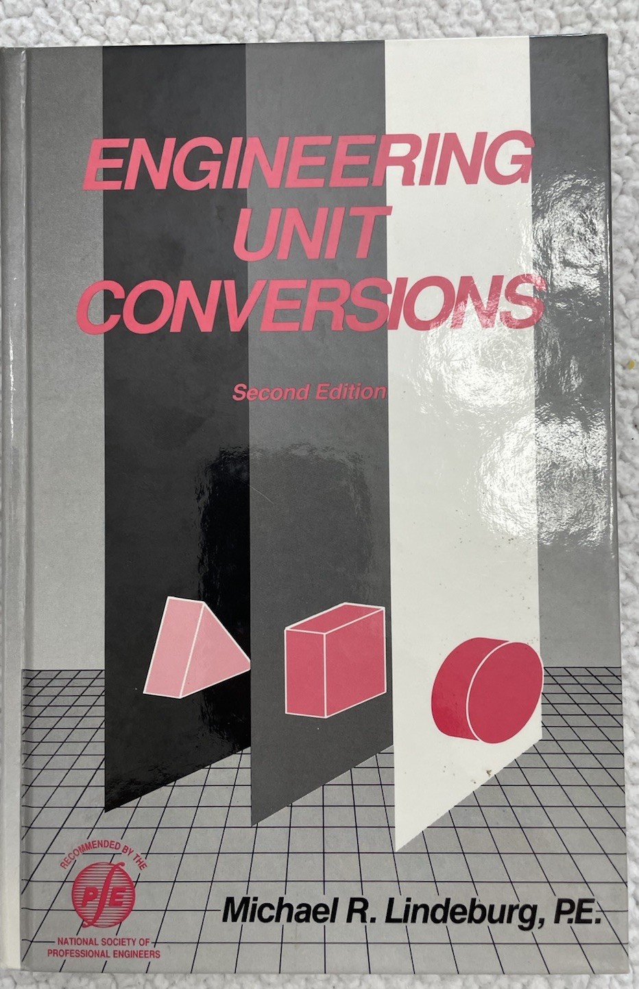 Engineering Unit Conversions [Hardcover] Michael R. Lindeburg Second Edition B50