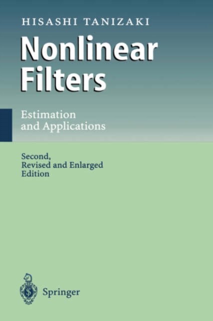 Tanizaki – Nonlinear Filters Estimation and Applications – New hardb – X555z