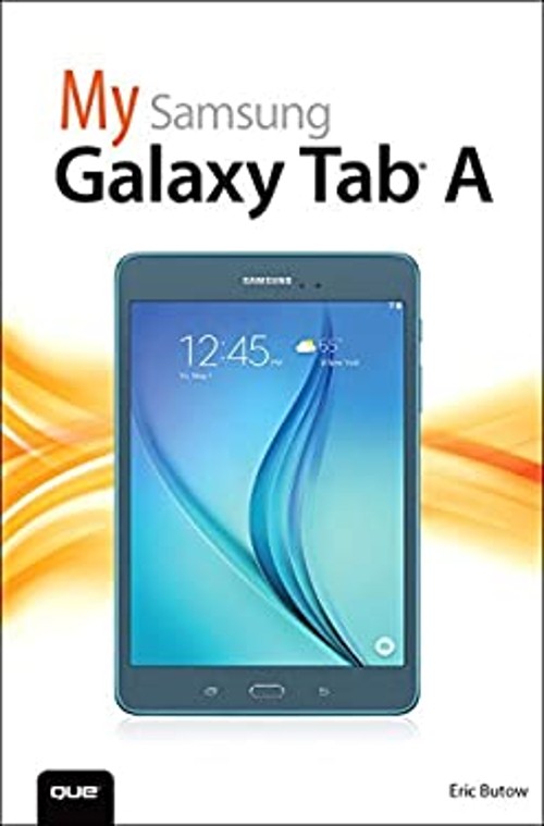 My Samsung Galaxy Tab A Paperback Eric Butow