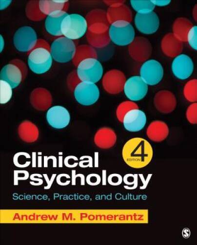Clinical Psychology: Science, Practice, and Culture – Hardcover – ACCEPTABLE