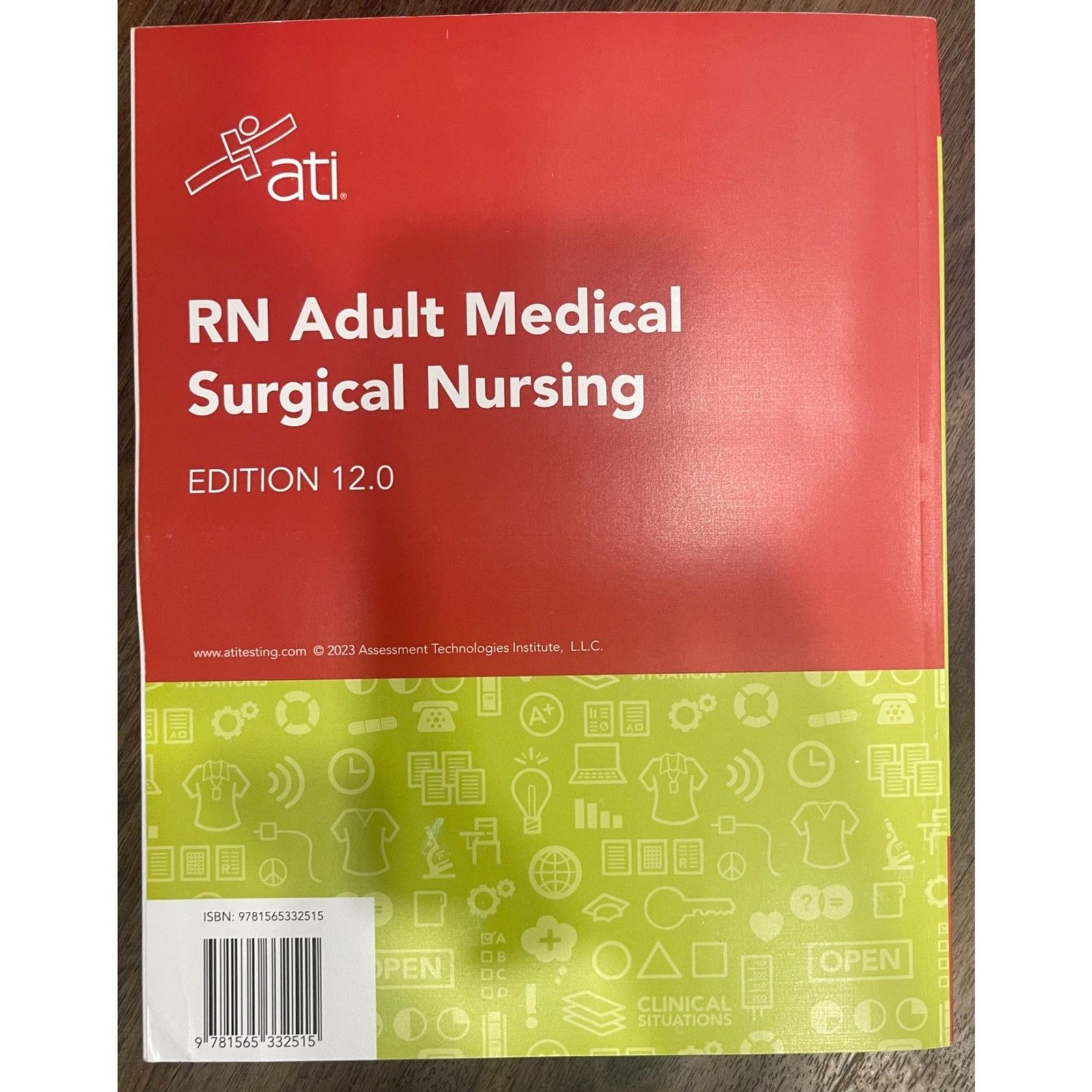 RN Adult Medical Surgical Nursing Edition 12.0 ATI Review Content Mastery Series