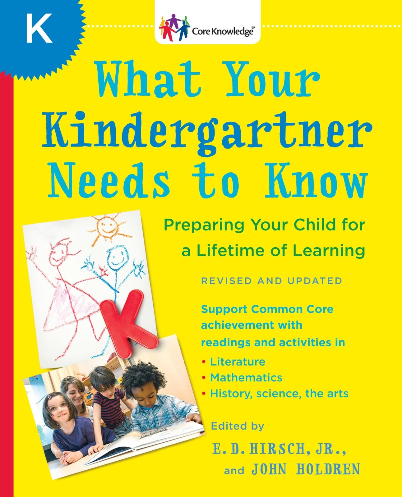 What Your Kindergartner Needs to Know (Revised and updated) by John Holdren