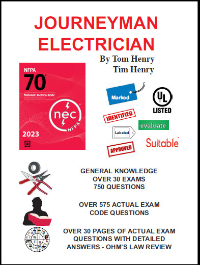 2023 Journeyman Electrician Exam Questions & Answers By Tom Henry
