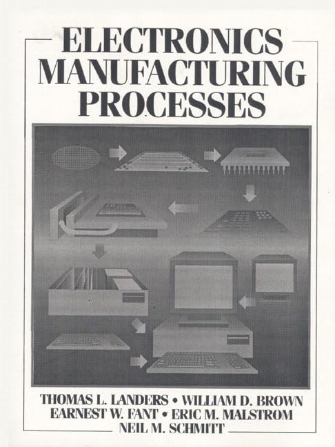 Electronics Manufacturing Processes
