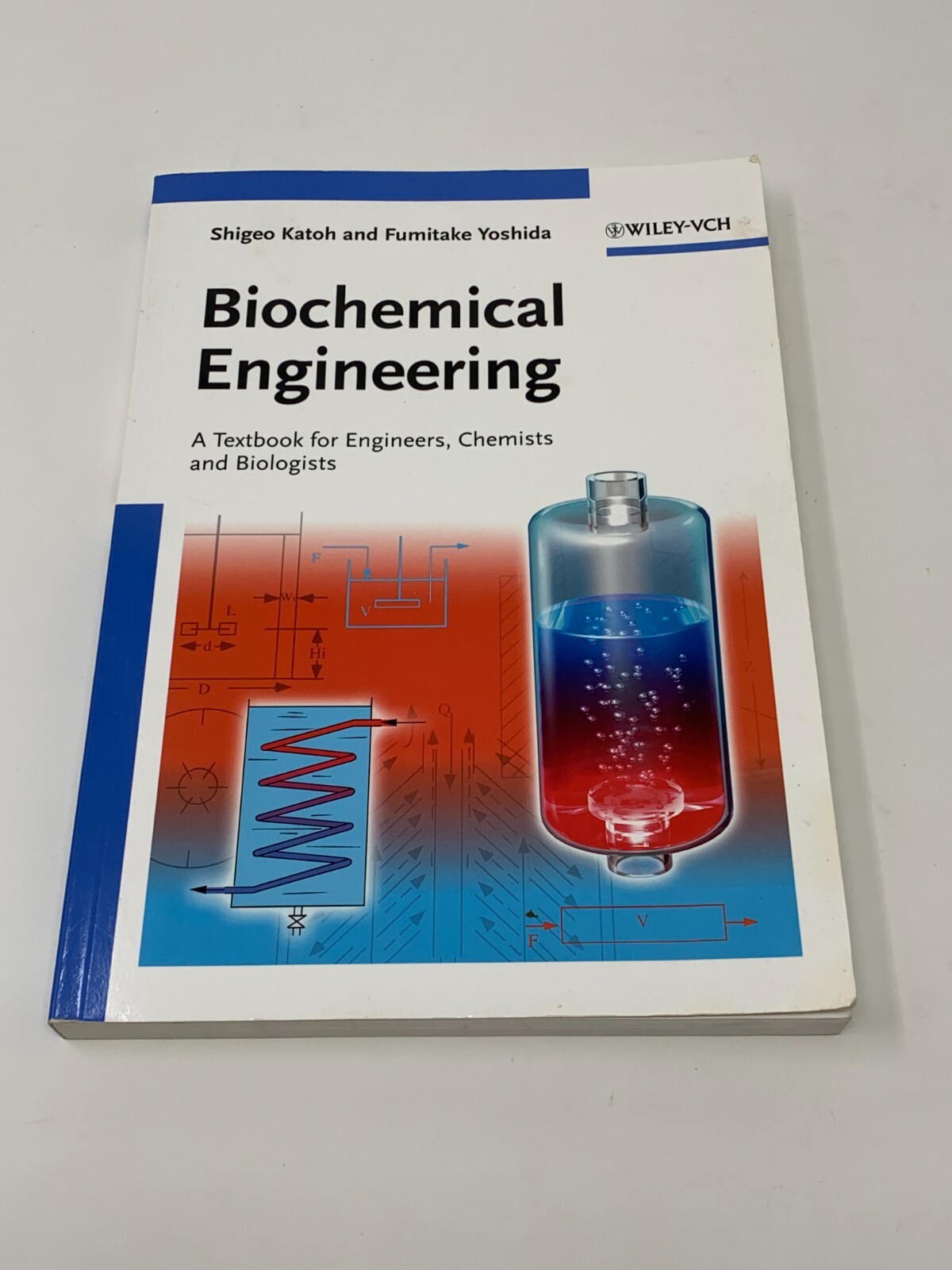 Biochemical Engineering : A Textbook for Engineers, Chemists and Biologists