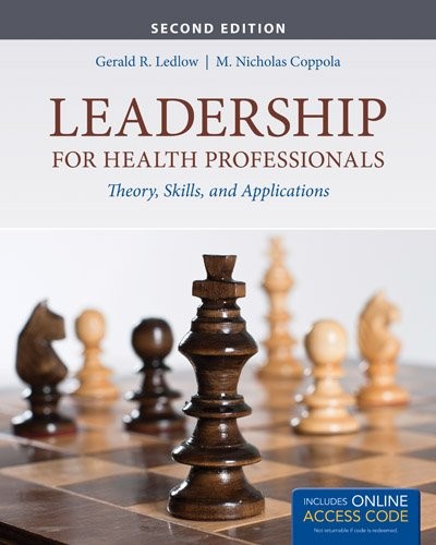 Leadership for Health Professionals: . by Ledlow