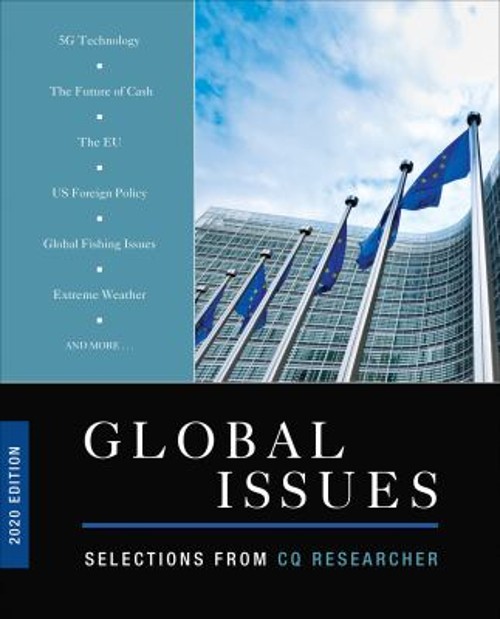 Global Issues 2020 Edition : Selections from CQ Researcher Paperb