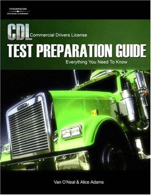 CDL Test Preparation Guide : Everything You Need to Know Paperbac