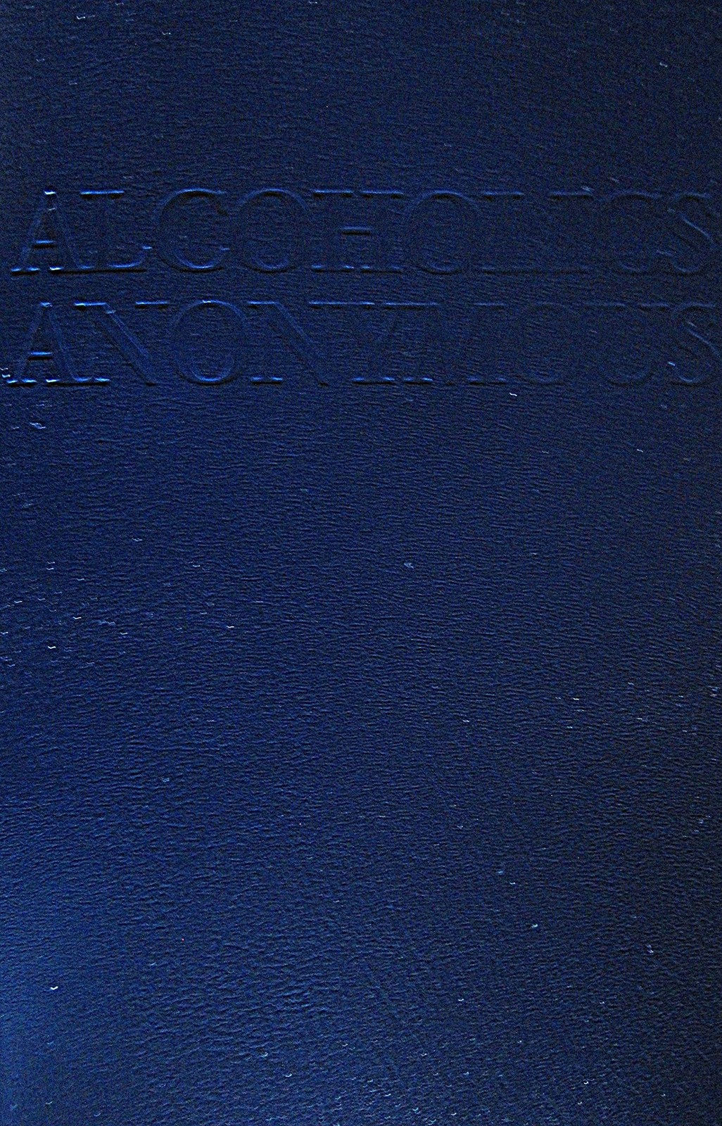 Alcoholics Anonymous: Large Print