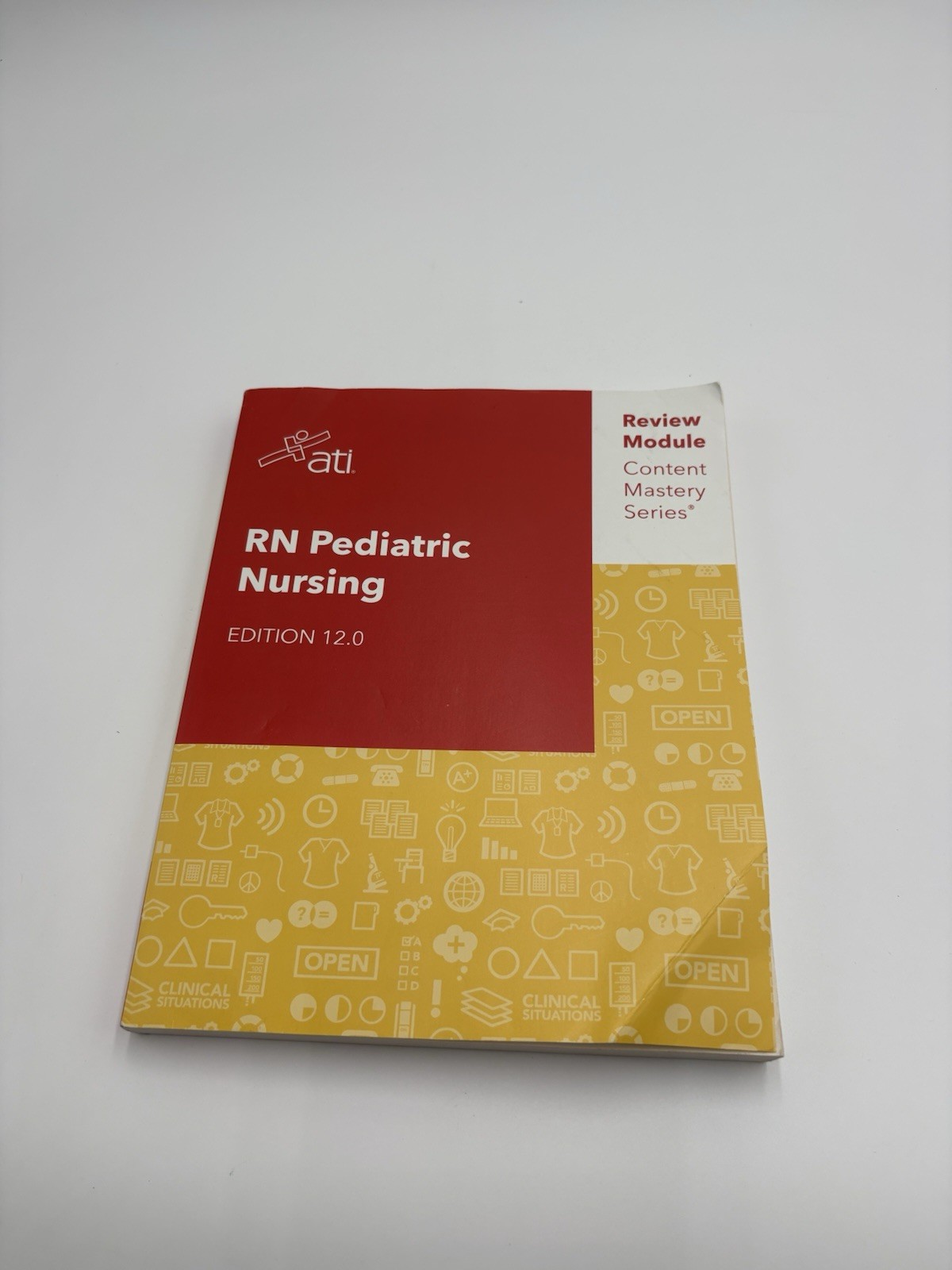 RN Pediatric Nursing Edition 12.0 Content Mastery Series Review