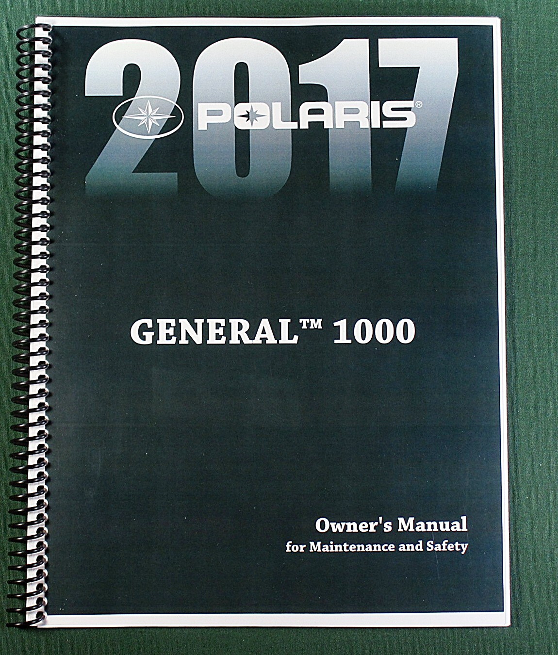 2017 Polaris General 1000 Owner’s Manual: 109 Pages & Protective Covers!
