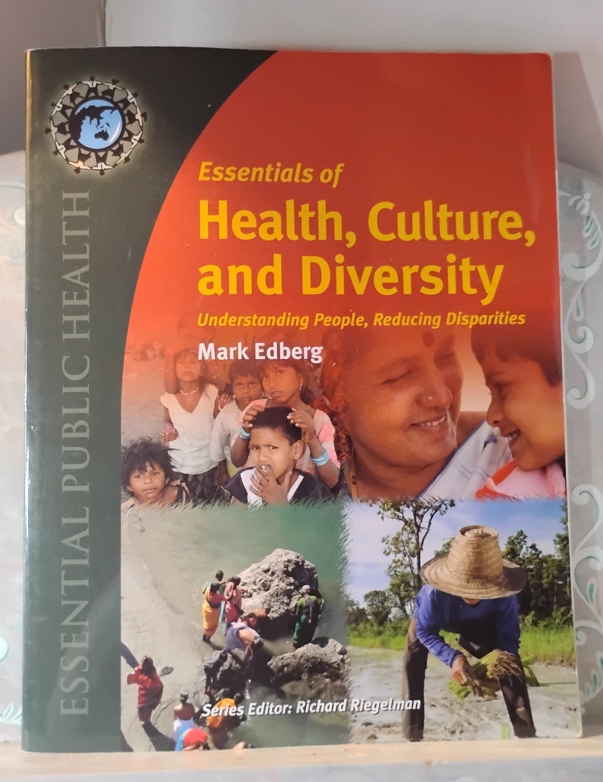 Essentials of Health, Culture, and Diversity by Mark Edberg
