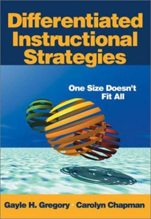 Differentiated Instructional Strategies : One Size Doesn’t Fit Al