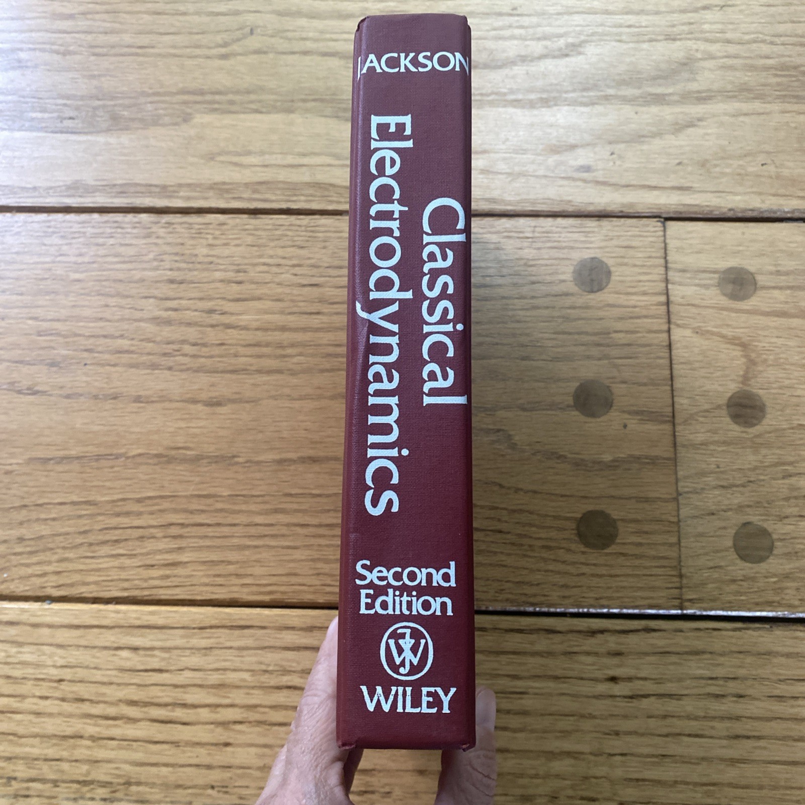 Classical Electrodynamics by John David Jackson 1975 2nd Edition Hardcover Book