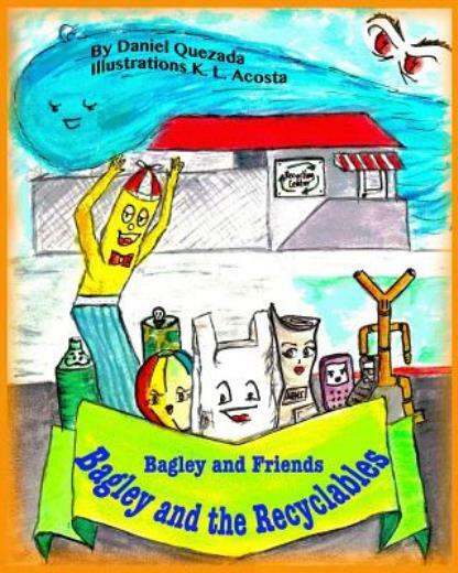 Bagley And The Recyclables