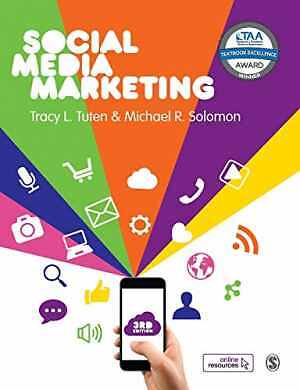 Social Media Marketing – Paperback, by Tuten Tracy L.; Solomon Michael R. – Good