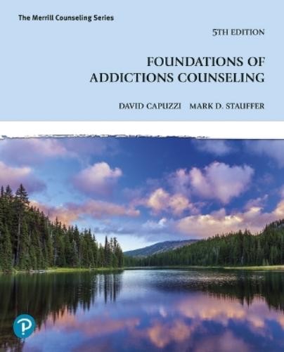 David Capuzzi Mark Stauffer Foundations of Addictions Counseling (Paperback)