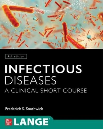 Frederick South Infectious Diseases: A Clinical Short Co (Paperback) (UK IMPORT)