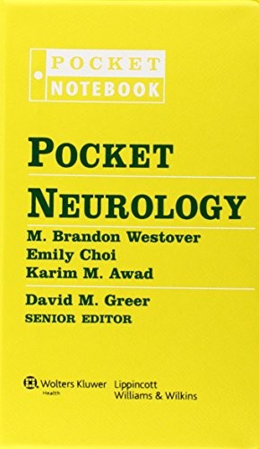 Pocket Neurology Westover, M. Brandon, M.D., Ph.D.; Choi, Emily, M.D.; Awad, Ka