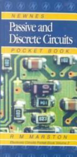 Passive and Discrete Circuits (Volume 2) (Newnes Pocket Books, Volume 2)