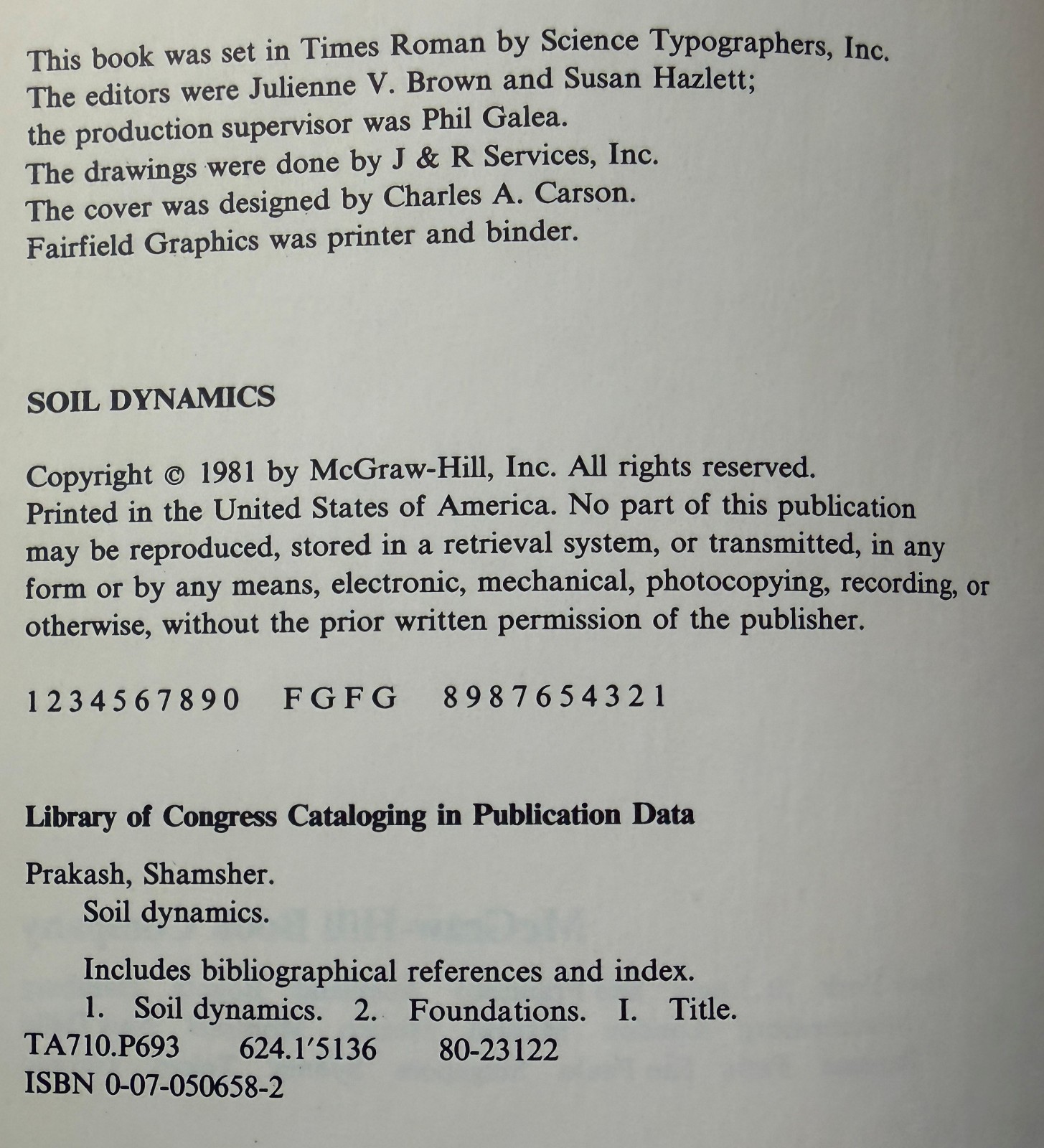 Soil Dynamics 1st. Ed., 1981 HC by Shamsher Prakash