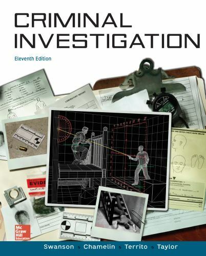 Criminal Investigation by Neil C. Chamelin, Charles R. Swanson, Leonard Territo