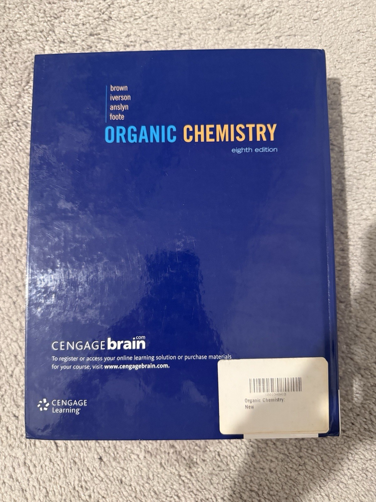 Organic Chemistry 8th edition Brown, Iverson, Anslyn, Foote