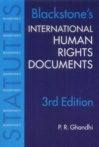 International Human Rights Documents (Blackstone’s Statute Book Series)