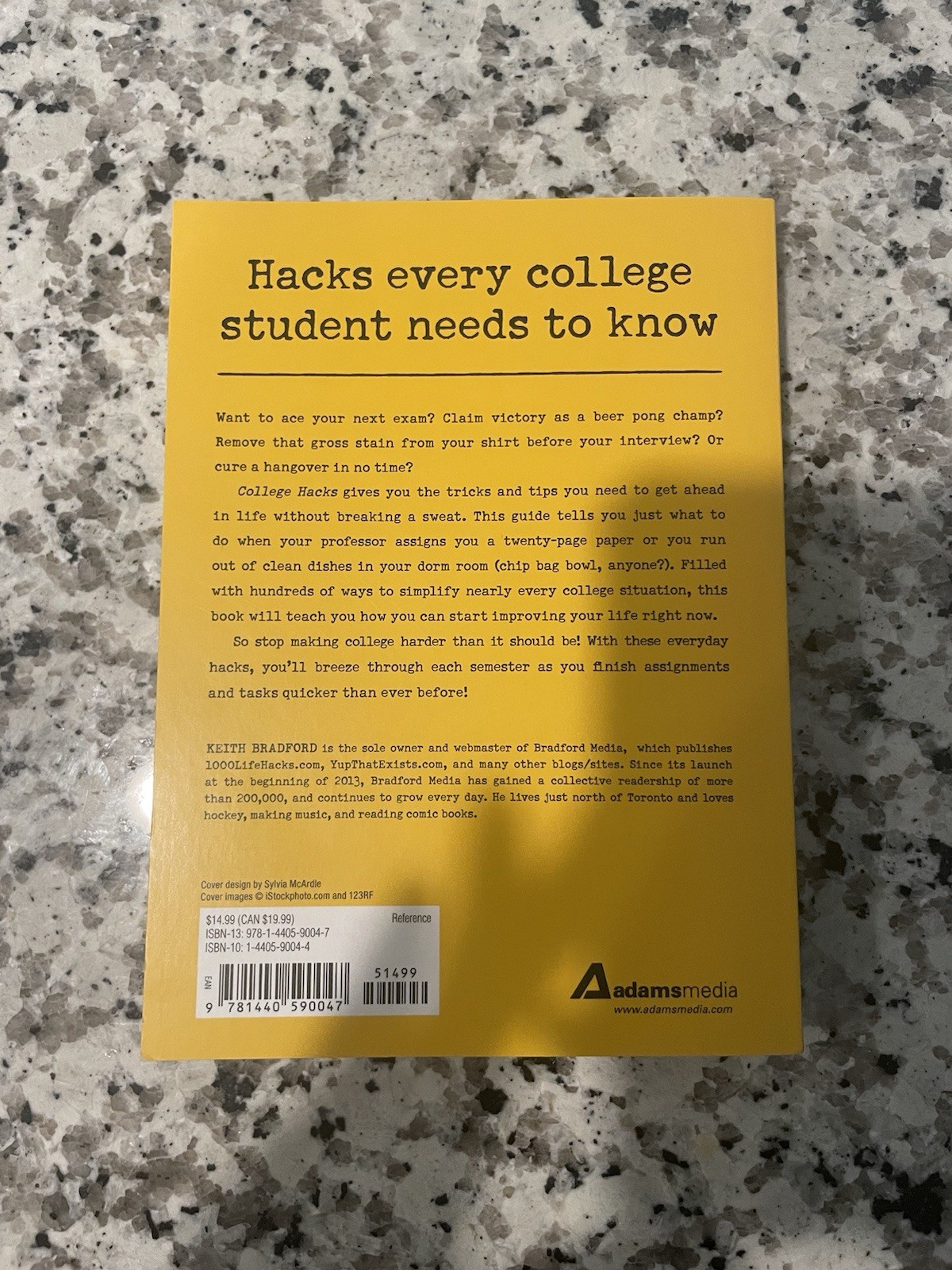 College Hacks Book by Keith Bradford Adams Media