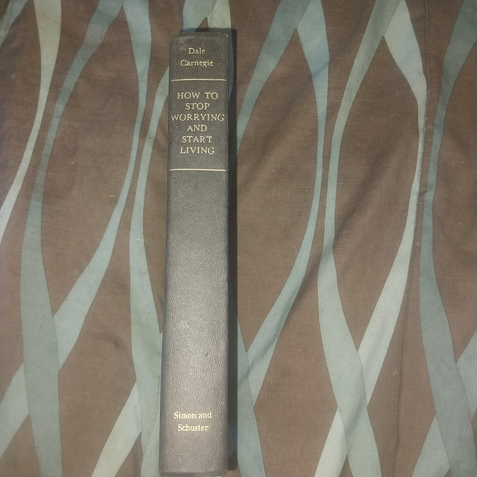 Dale Carnegie How to Stop Worrying and Start Living Hardcover First Edition
