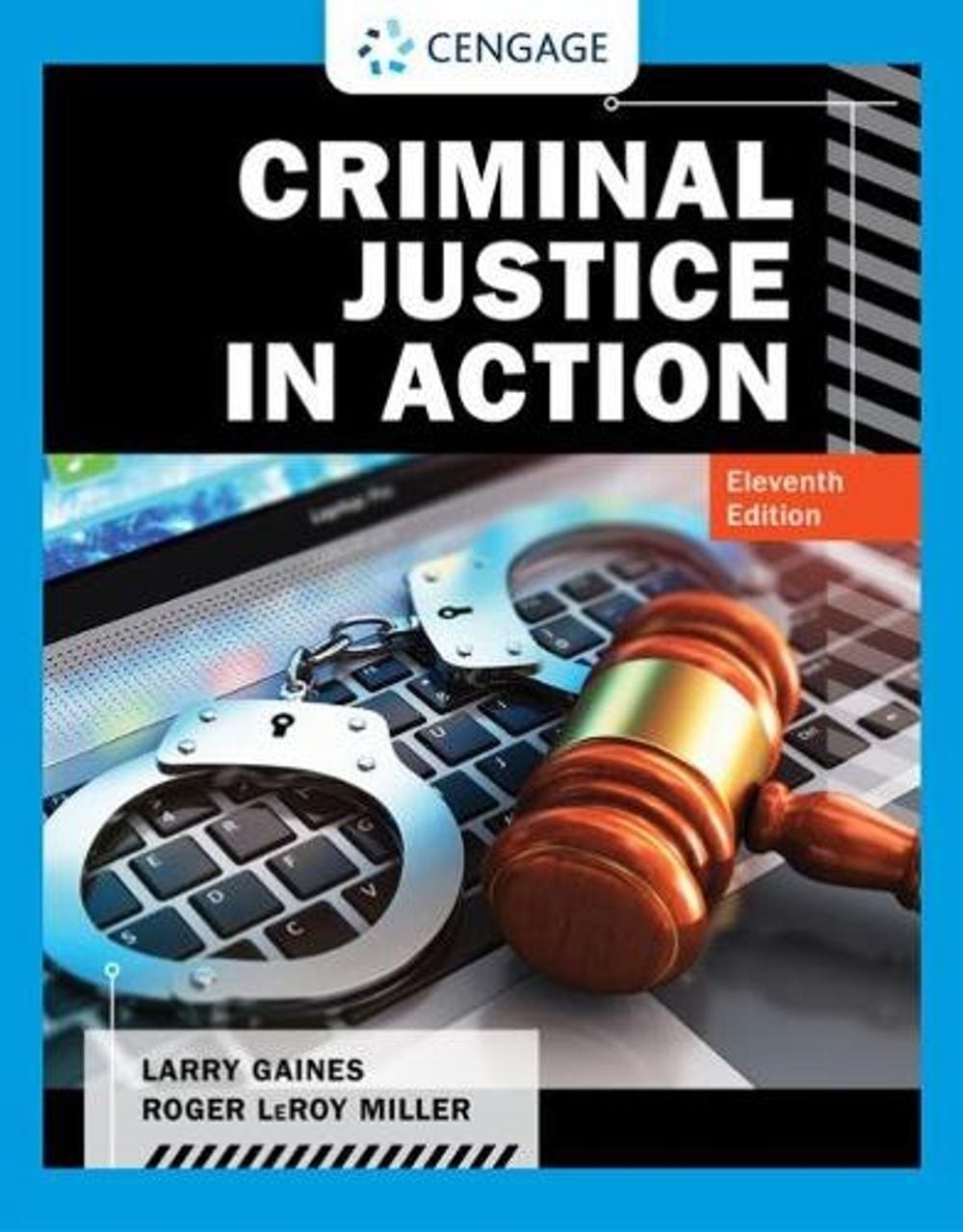 Criminal Justice in Action by Roger Miller (English) Hardcover Book