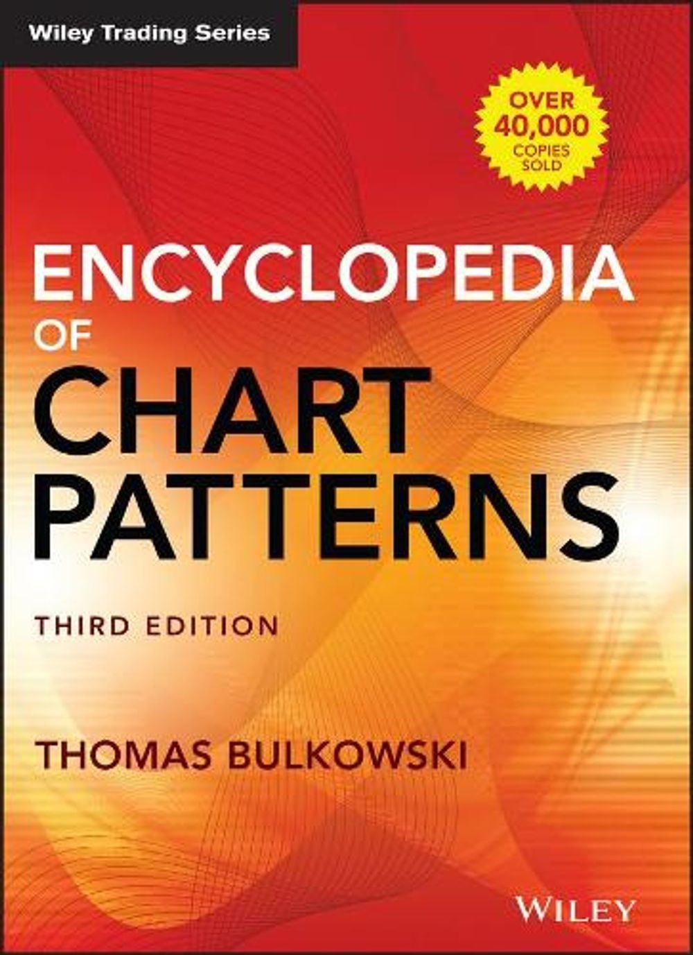 Encyclopedia of Chart Patterns by Thomas N. Bulkowski (English) Hardcover Book